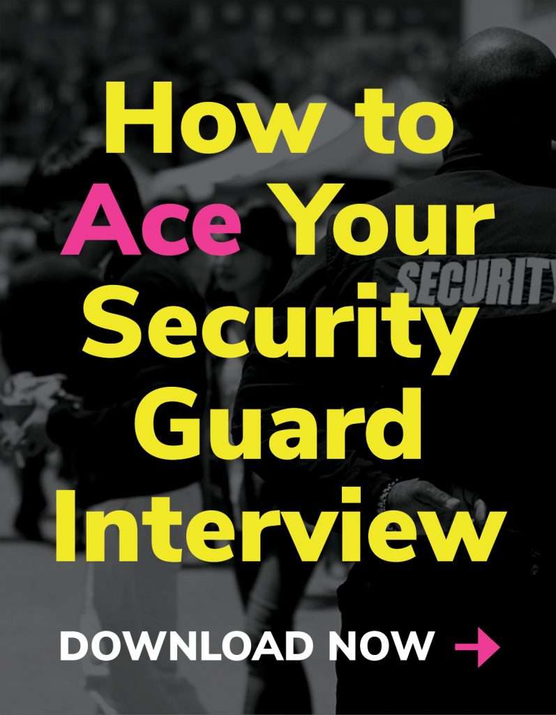 How To Ace Your Security Guard Interview - Free Download