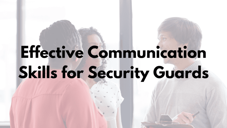 Effective Communication Skills for Security Guards