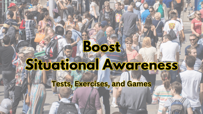 Boost Situational Awareness with Tests, Exercises, and Games