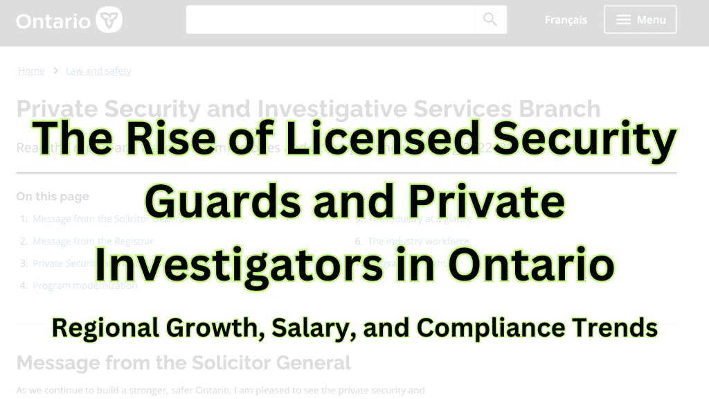 The Rise of Licensed Security Guards and Private Investigators in Ontario